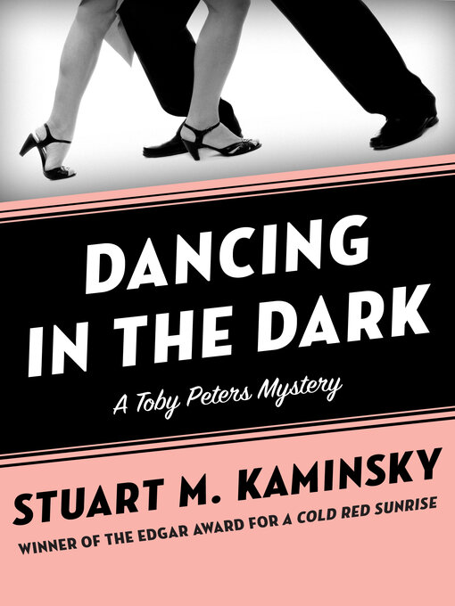 Title details for Dancing in the Dark by Stuart M. Kaminsky - Available